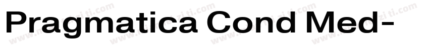 Pragmatica Cond Med字体转换
